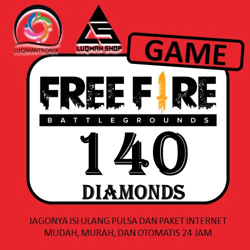 TOPUP GAME FREE FIRE - 140 Diamond