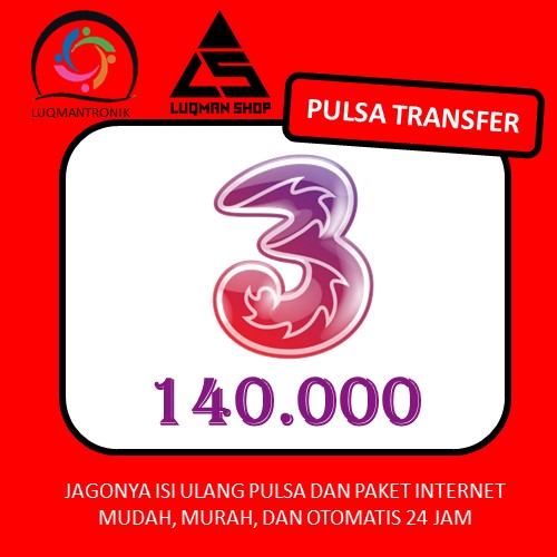 PULSA TRANSFER TRI - Pulsa TP Three 140.000