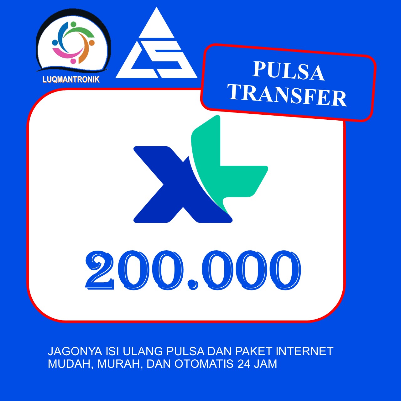PULSA TRANSFER XL - Pulsa Xl Rp 200.000 ( Tidak menambah masa aktif)