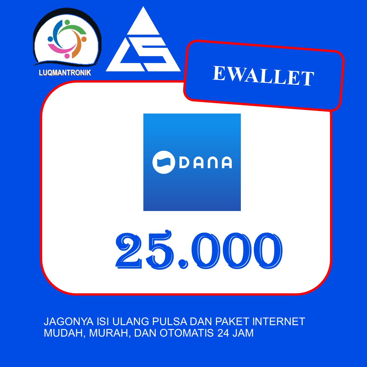 TOPUP EWALLET DANA - DANA 25.000