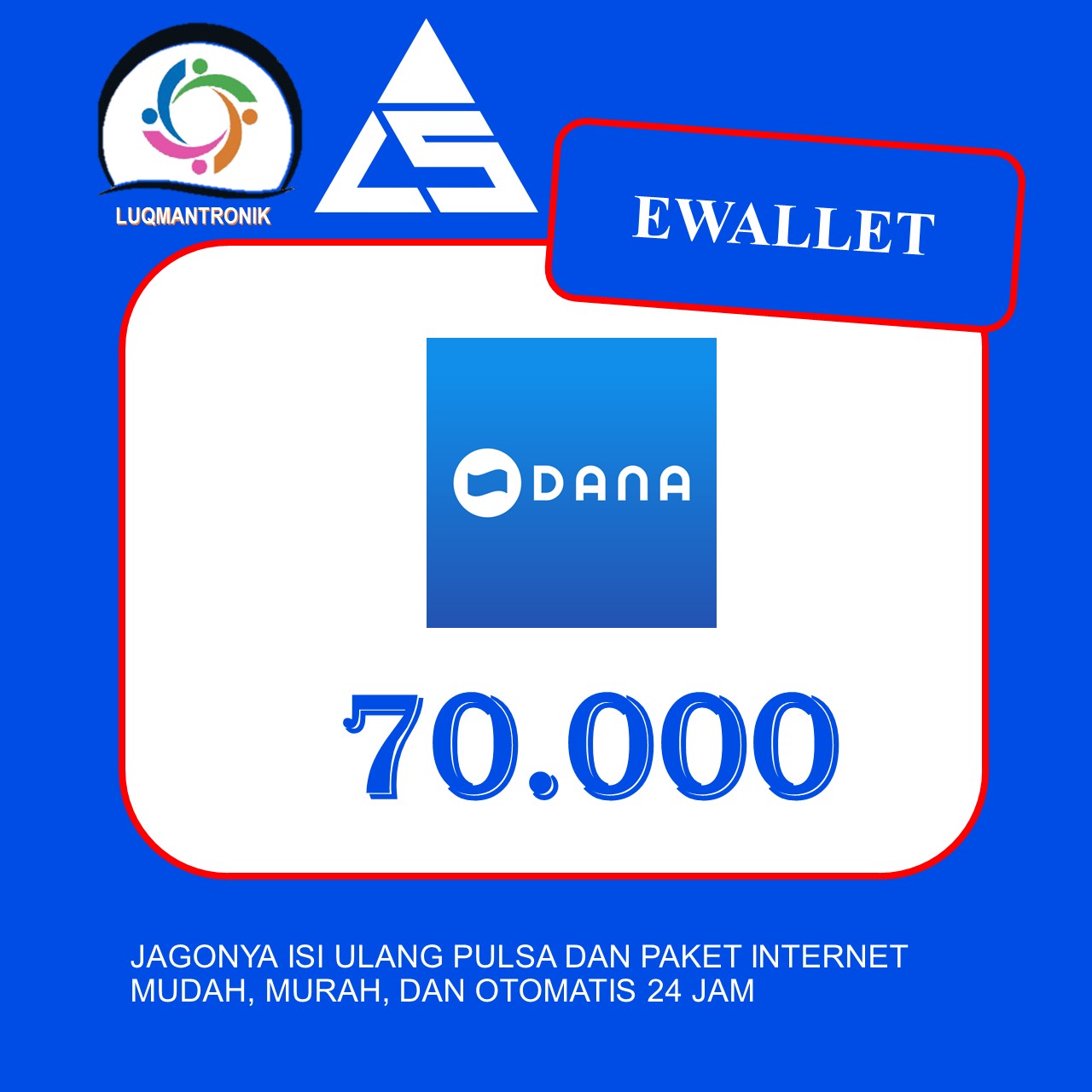 TOPUP EWALLET DANA - DANA 70.000