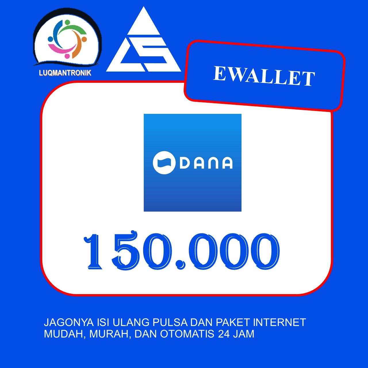 TOPUP EWALLET DANA - DANA 150.000