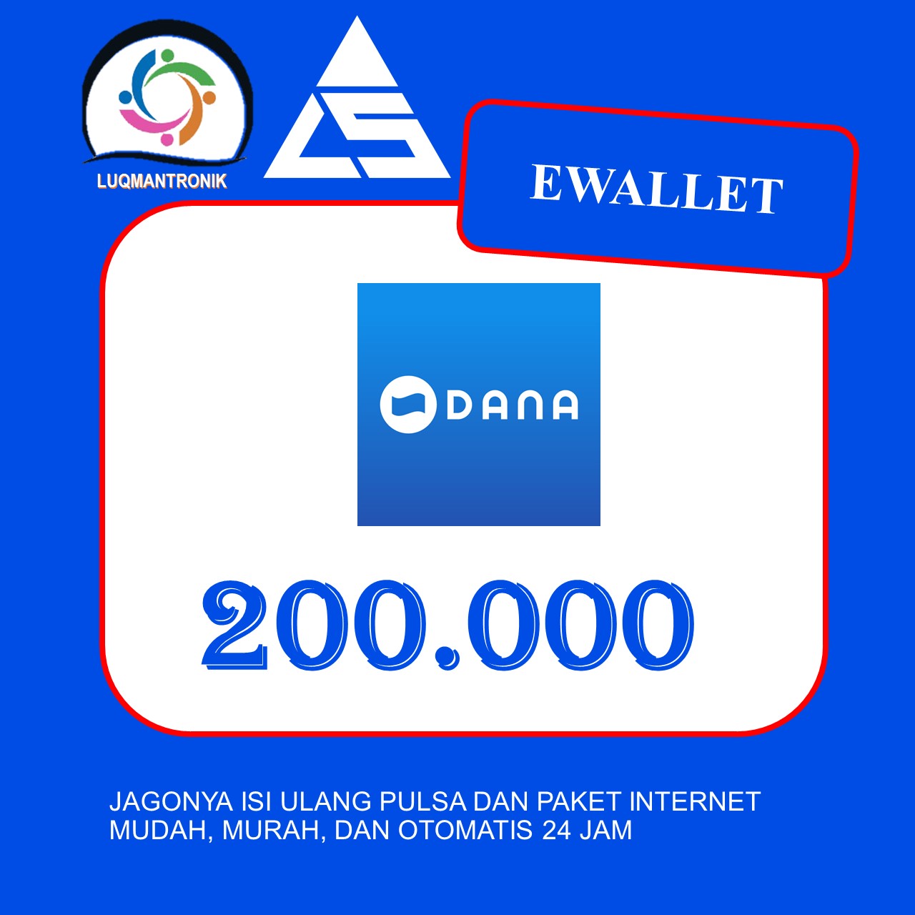 TOPUP EWALLET DANA - DANA 200.000