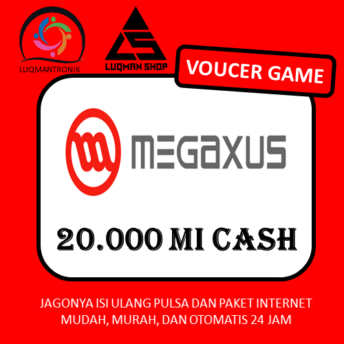 Voucher Game MEGAXUS - MICASH 20.000