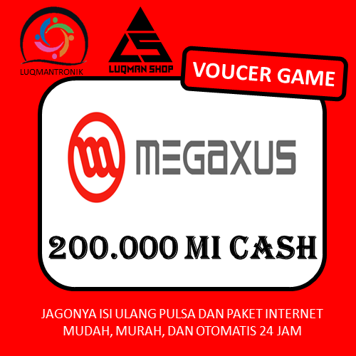 Voucher Game MEGAXUS - MICASH 200.000