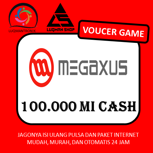 Voucher Game MEGAXUS - MICASH 100.000